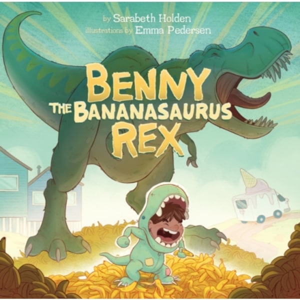 Benny the Bananasaurus Rex (inbunden, eng)