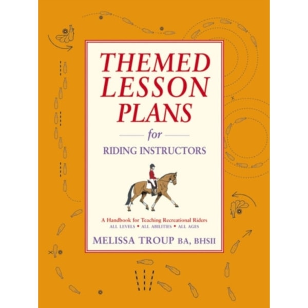 Themed Lesson Plans for Riding Instructors (häftad, eng)