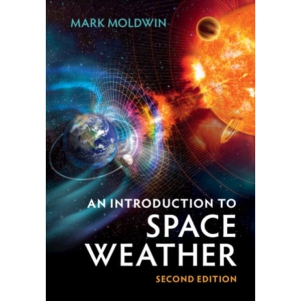 An Introduction to Space Weather (häftad, eng)