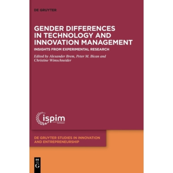 Gender Differences in Technology and Innovation Management (inbunden, eng)