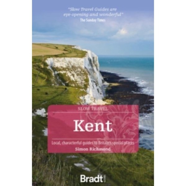 Kent (Slow Travel) (häftad, eng)