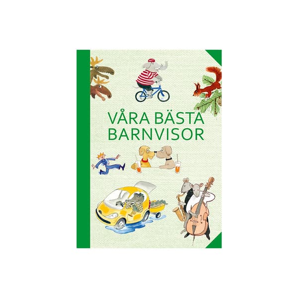 Våra bästa barnvisor (inbunden)