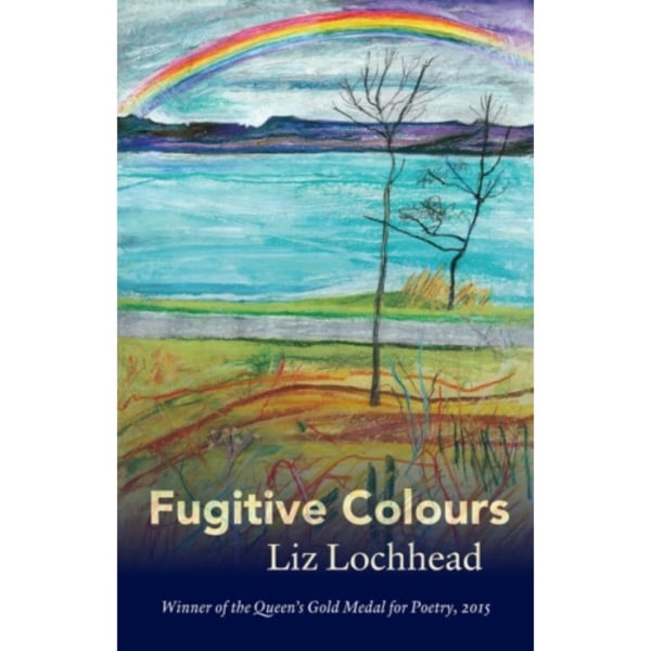 Fugitive Colours (inbunden, eng)