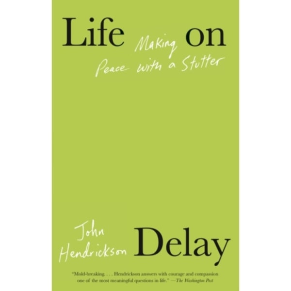 Life on Delay (häftad, eng)