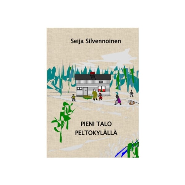 Pieni talo Peltokylällä (häftad, fin)