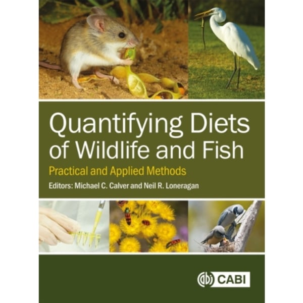 Quantifying Diets of Wildlife and Fish (häftad, eng)