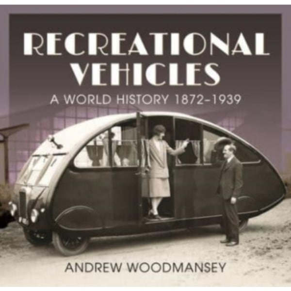 Recreational Vehicles (inbunden, eng)