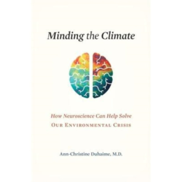 Minding the Climate (inbunden, eng)
