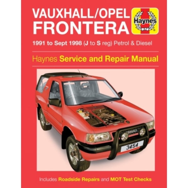 Vauxhall/Opel Frontera Petrol & Diesel (91 - Sept 98) (häftad, eng)