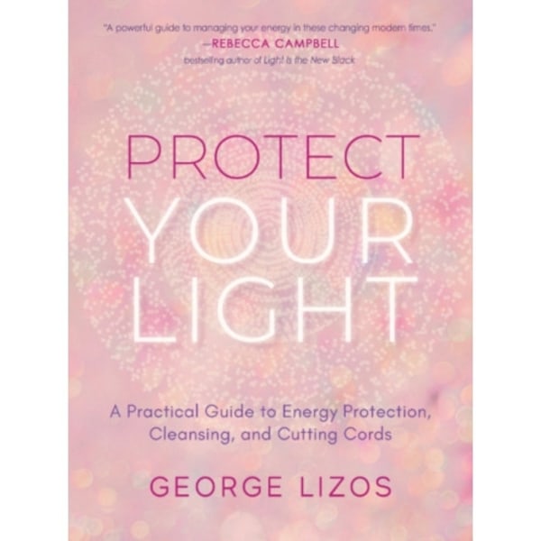 Protect Your Light (häftad, eng)