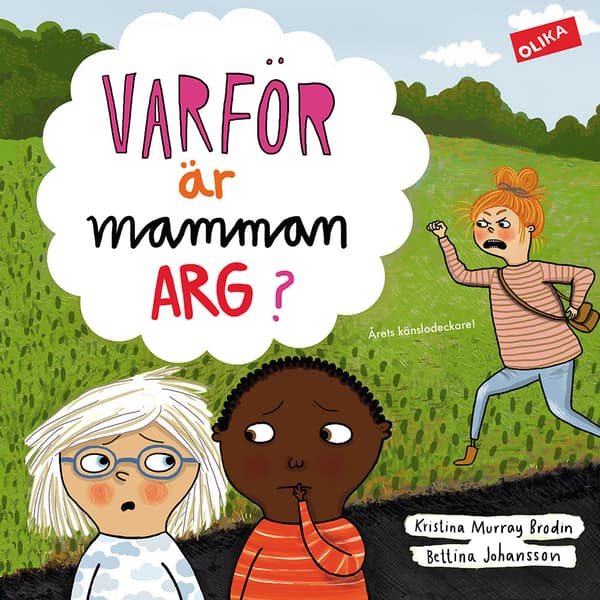 Varför är mamman arg? (inbunden)