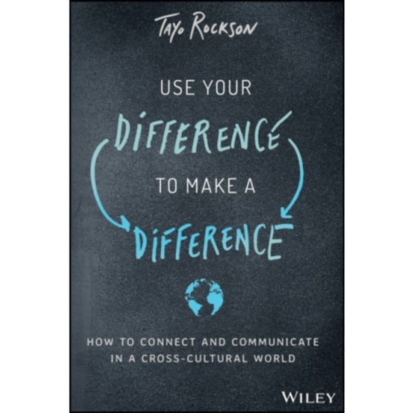 Use Your Difference to Make a Difference (inbunden, eng)