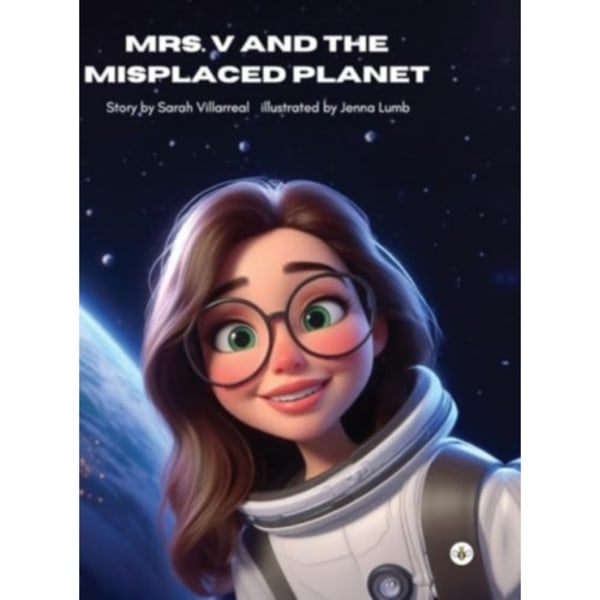 Mrs. V and the Misplaced Planet (Hardback) (inbunden, eng)