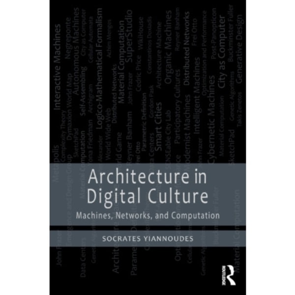 Architecture in Digital Culture (häftad, eng)