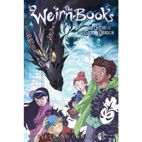 The Weirn Books, Vol. 2 The Ghost and the Stolen Dragon (häftad, eng)
