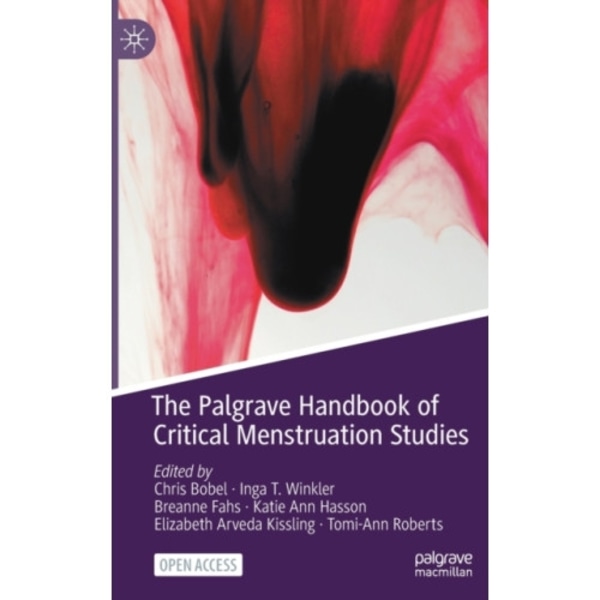 The Palgrave Handbook of Critical Menstruation Studies (inbunden, eng)