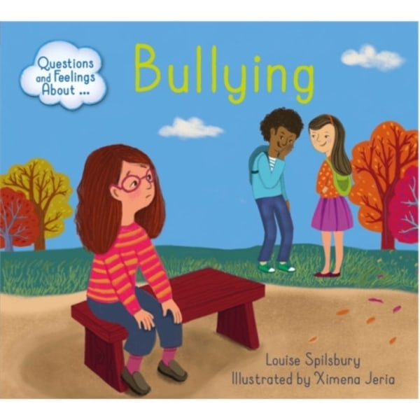 Questions and Feelings About: Bullying (häftad, eng)