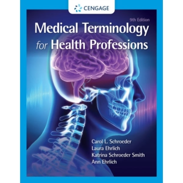 Medical Terminology for Health Professions, Spiral bound Version (bok, spiral, eng)