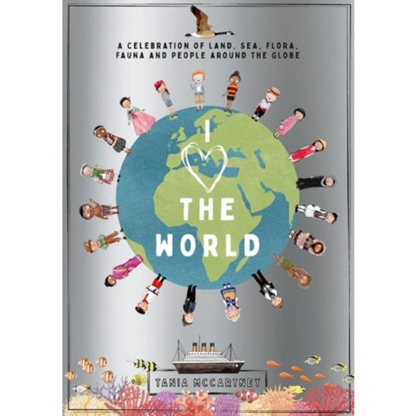 I Heart the World (inbunden, eng)