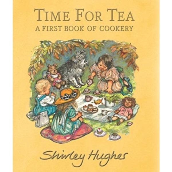 Time for Tea: A First Book of Cookery (inbunden, eng)