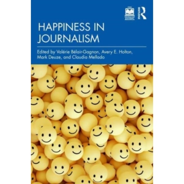 Happiness in Journalism (häftad, eng)