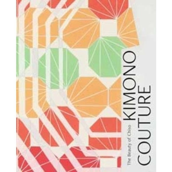 Kimono Couture (inbunden, eng)
