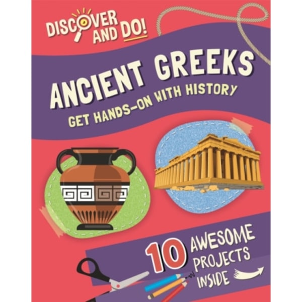 Discover and Do: Ancient Greeks (häftad, eng)