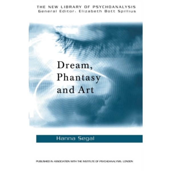 Dream, Phantasy and Art (häftad, eng)