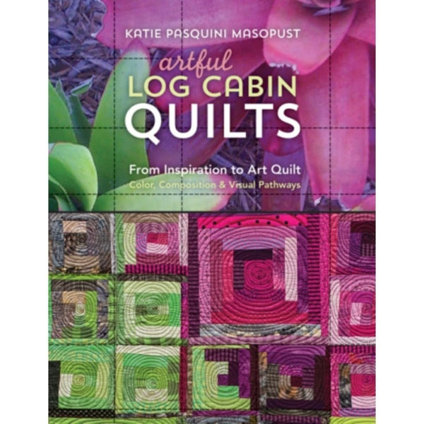 Artful Log Cabin Quilts (häftad, eng)