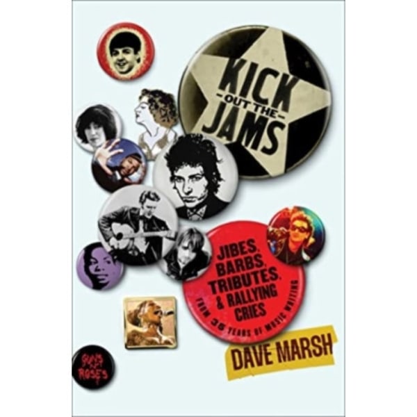 Kick Out the Jams (inbunden, eng)