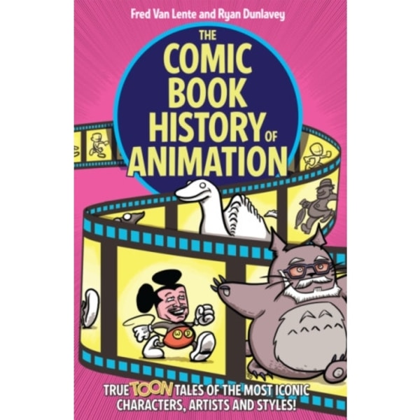 The Comic Book History of Animation (häftad, eng)