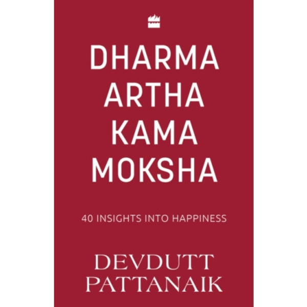 Dharma Artha Kama Moksha (häftad, eng)