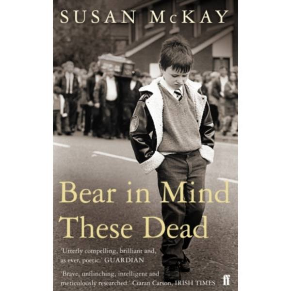 Bear in Mind These Dead (häftad, eng)