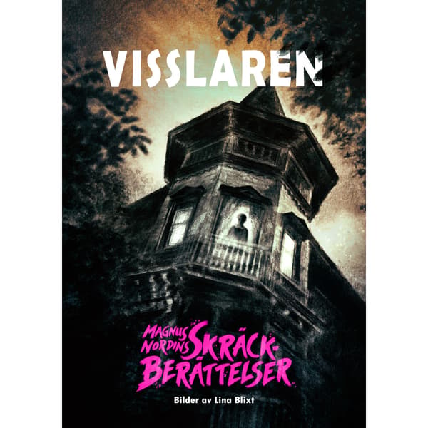 Visslaren (inbunden)