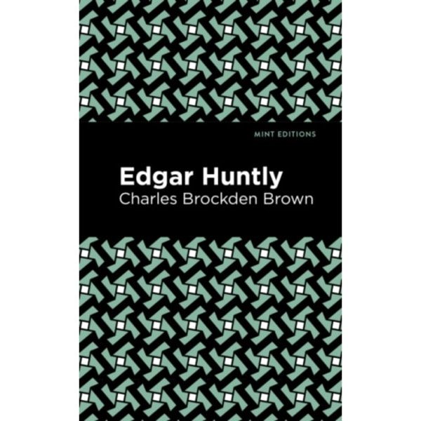 Edgar Huntly (häftad, eng)