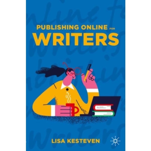 Publishing Online for Writers (häftad, eng)