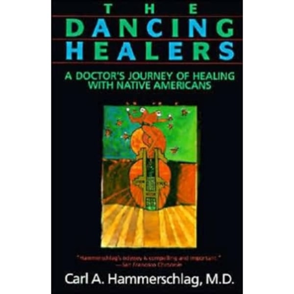 The Dancing Healers (häftad, eng)