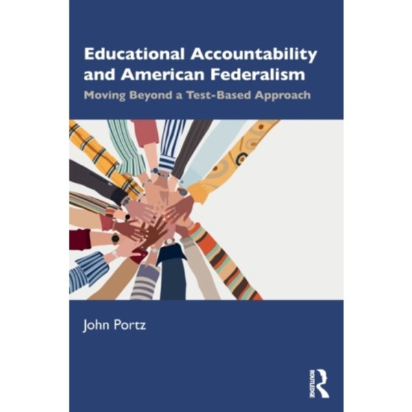 Educational Accountability and American Federalism (häftad, eng)