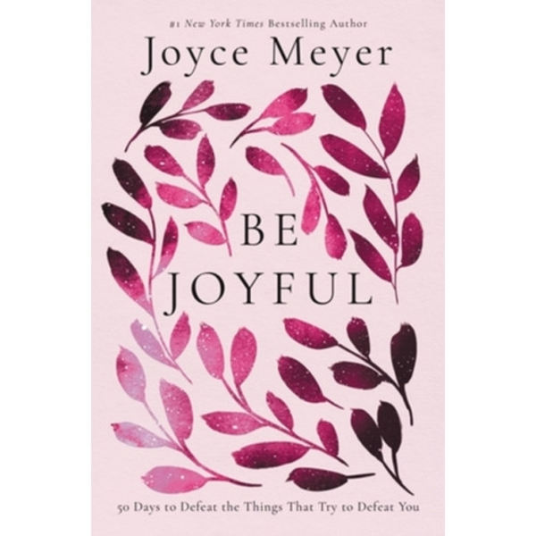 Be Joyful (häftad, eng)
