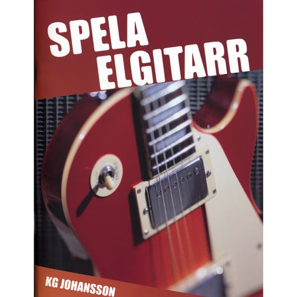 Spela elgitarr (häftad)