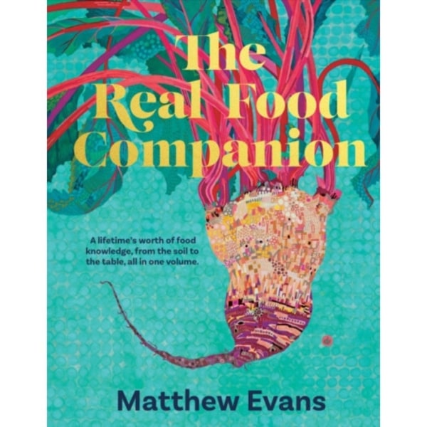 The Real Food Companion (inbunden, eng)