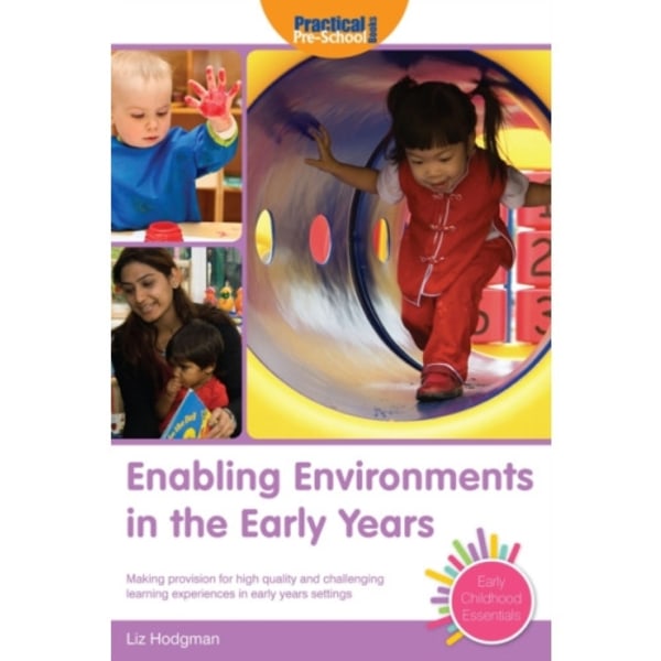 Enabling Environments in the Early Years (häftad, eng)