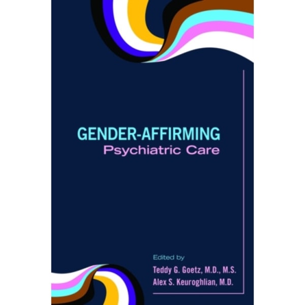 Gender-Affirming Psychiatric Care (häftad, eng)