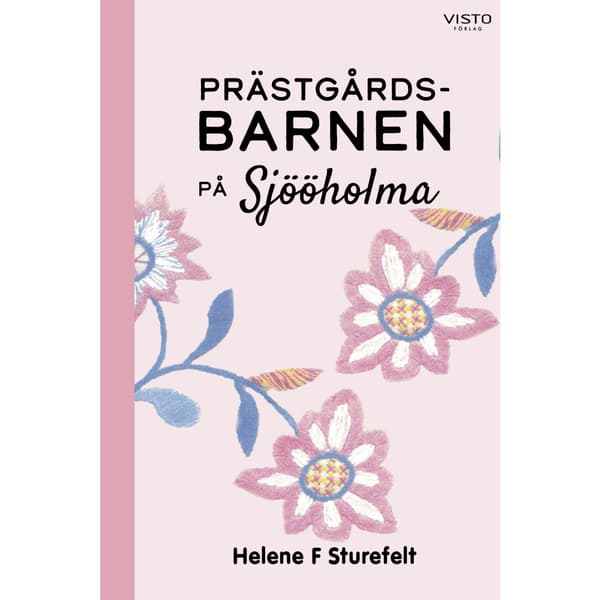 Prästgårdsbarnen på Sjööholma (inbunden)