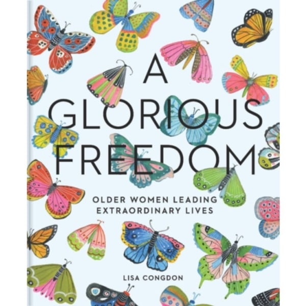 Glorious Freedom (inbunden, eng)