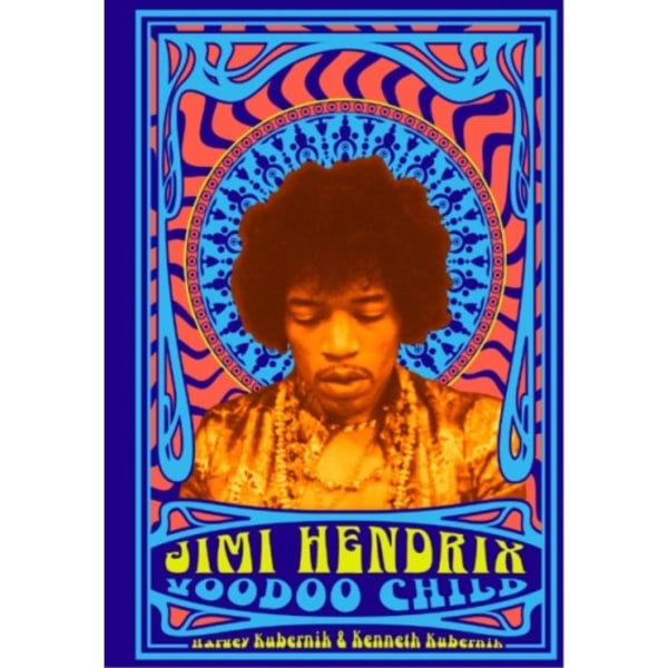 Jimi Hendrix: Voodoo Child (inbunden, eng)