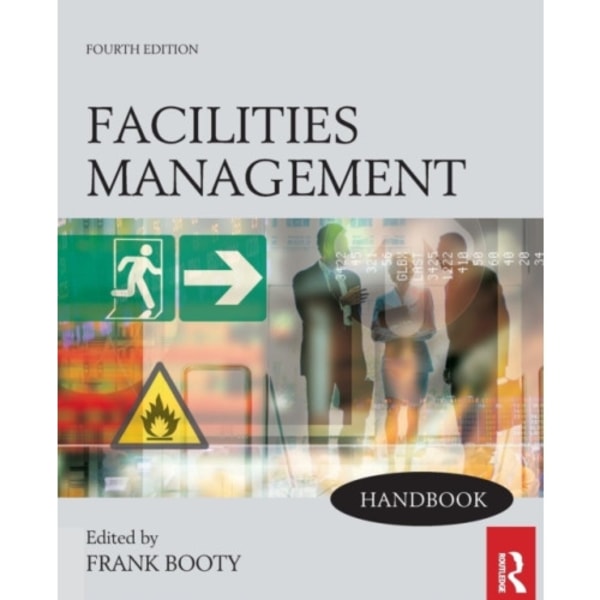 Facilities Management Handbook (häftad, eng)