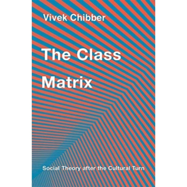 The Class Matrix (inbunden, eng)