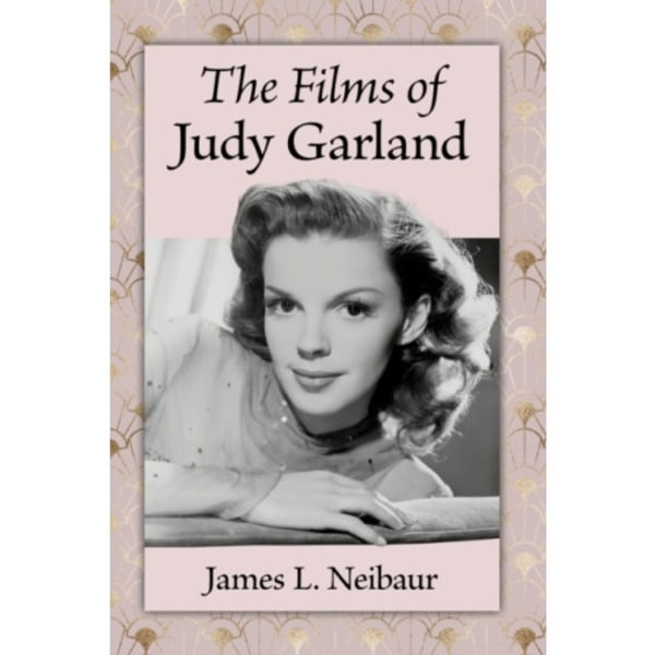 The Films of Judy Garland (häftad, eng)