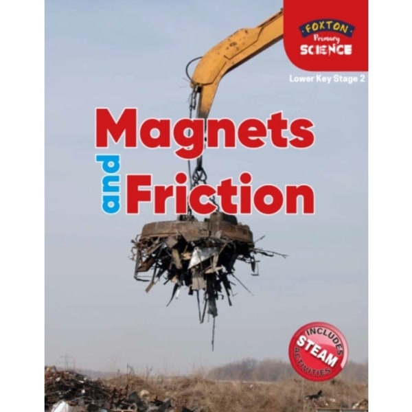 Foxton Primary Science: Magnets and Friction (Lower KS2 Science) (häftad, eng)
